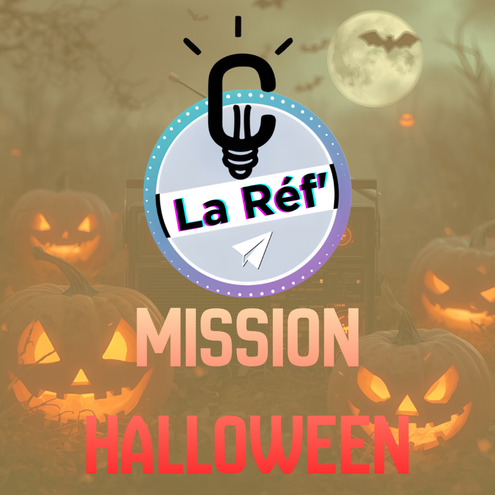 Cross over des émissions G&#039;la ref et C&#039;le Week end Mission Halloween - 31 Octobre 2025