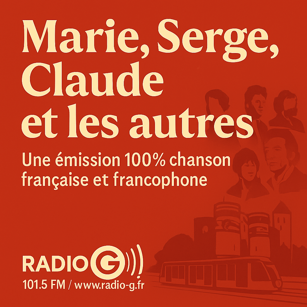 Marie, serge, Claude et les autres Marie, Serge, Claude et les autres du 13 06 2026