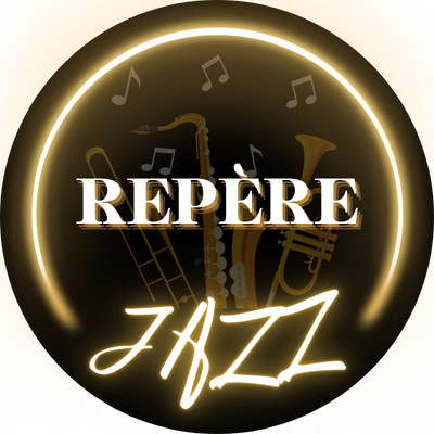 Repère Jazz du 08 04 2024 Repère Jazz Repère Jazz du 08 04 2024