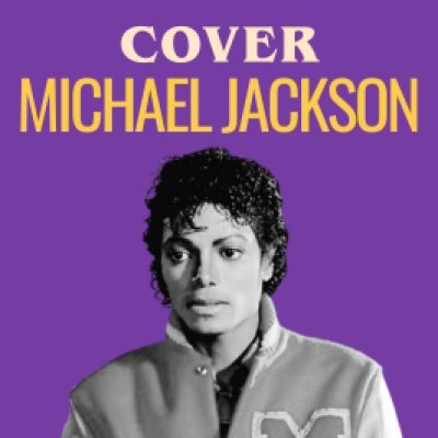 Les meilleures reprises de Michael Jackson