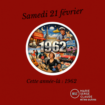 Marie, serge, Claude et les autres du 21 02 2026
