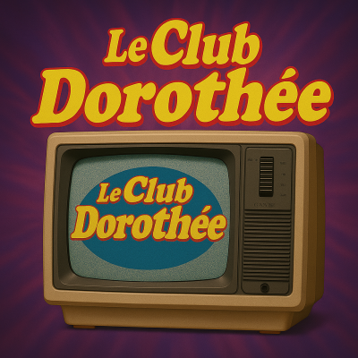 MDG 3 Le Club Dorothée