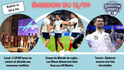 Emission sportive locale et nationale G!nération sports du 12 09 2023