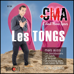 CMA, c'était mieux après, l'émission qui revient sur l'origine des choses - Radio G! Angers. CMA du 28 juin 2022