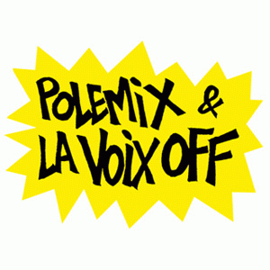  Polemix et la voix off du 06 11 2021